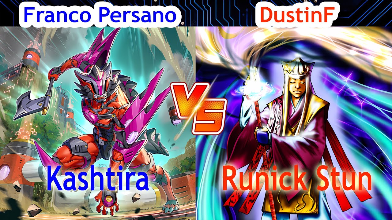 Kashtira Fiendsmith vs Runick Stun Spellbook - Franco Persano Vs DustinF - High Rated - Dueling Book