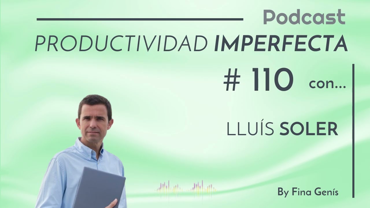 110. Así se organiza Lluís Soler