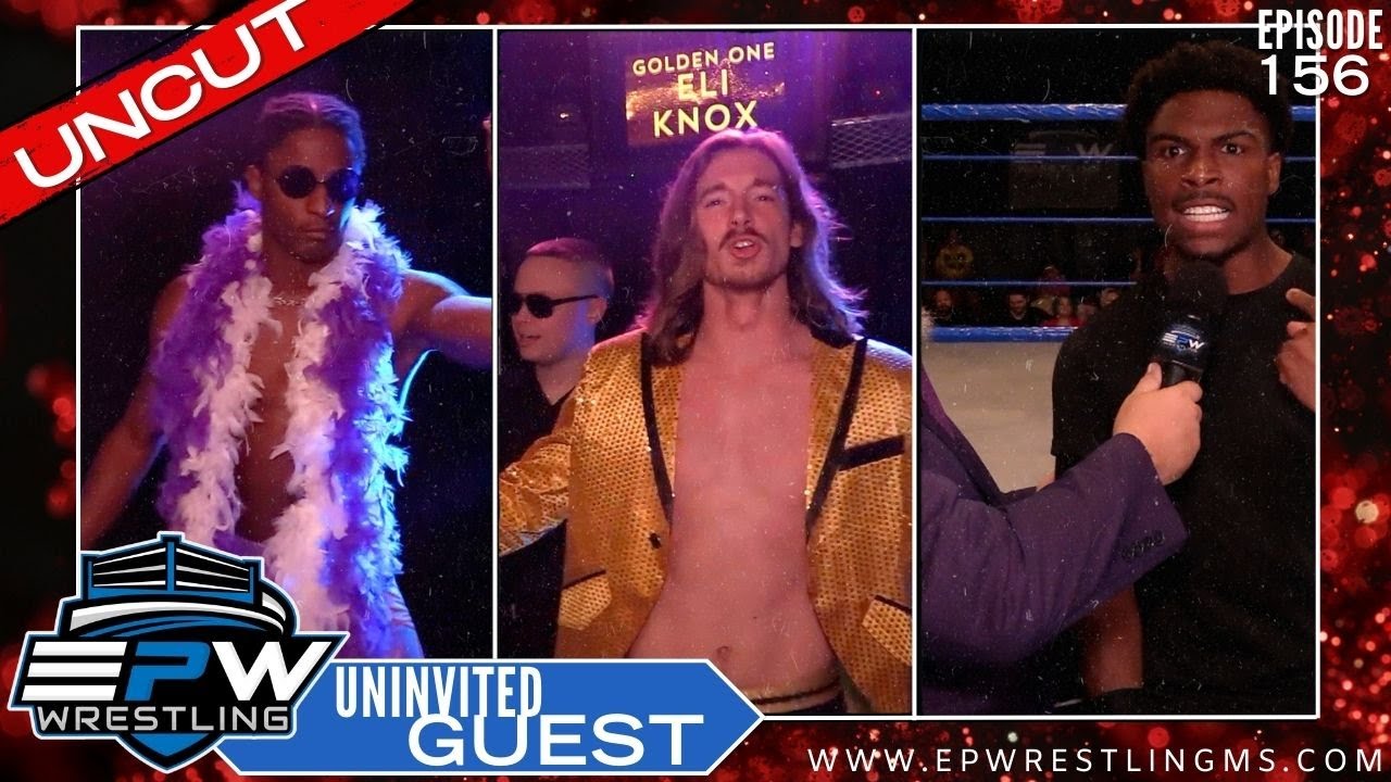 EPW Wrestling Episode #156 | UNCUT | Uninvited Guest