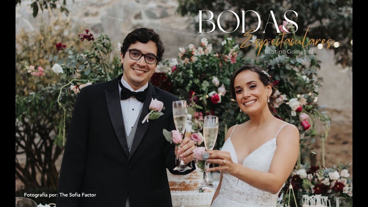 Bodas Espectaculares, Destino Guatemala / Décimo primer Episodio / Primera temporada.