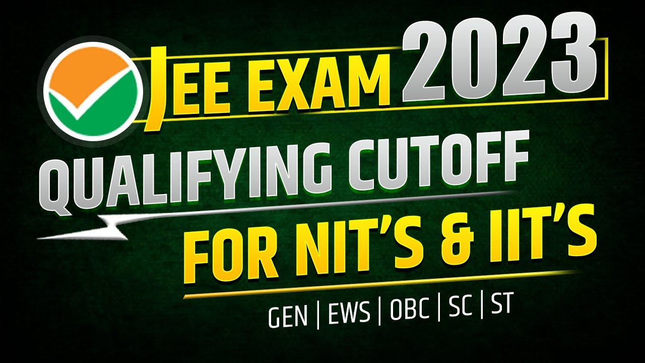 JEE Mains 2023 | Qualifying Cutoff For NITs/IIITs | Marks Vs Percentile | JEE Mains Expected Cutoff