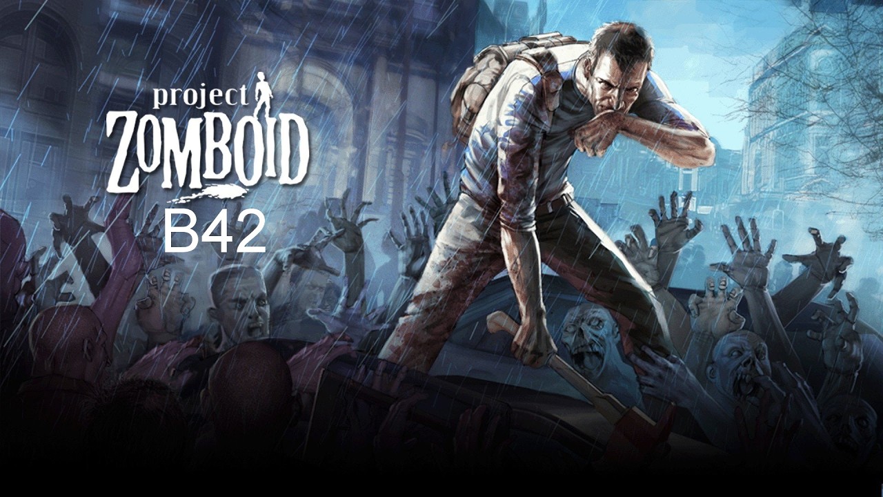 Project Zomboid. Build 42. День 20