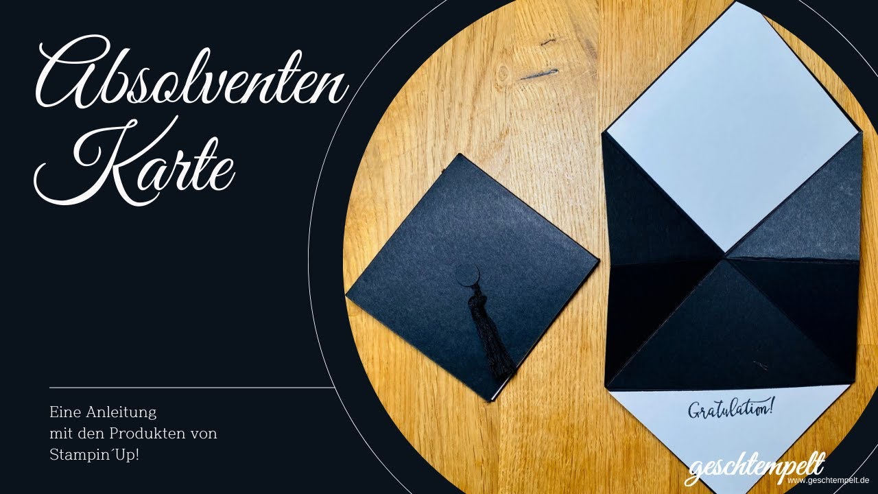 Absolventen Karte - eine Karte zum Uni- oder Schul-Abschluss mit den Produkten von Stampin' Up!
