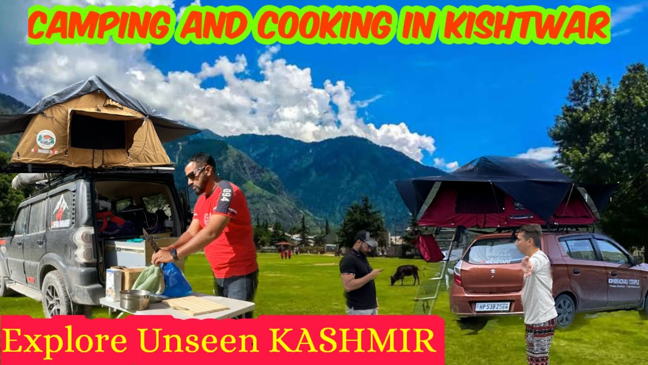 Explore Unseen KASHMIR 🏕 Camping and cooking in kishtwar #explore #kashmir #camping
