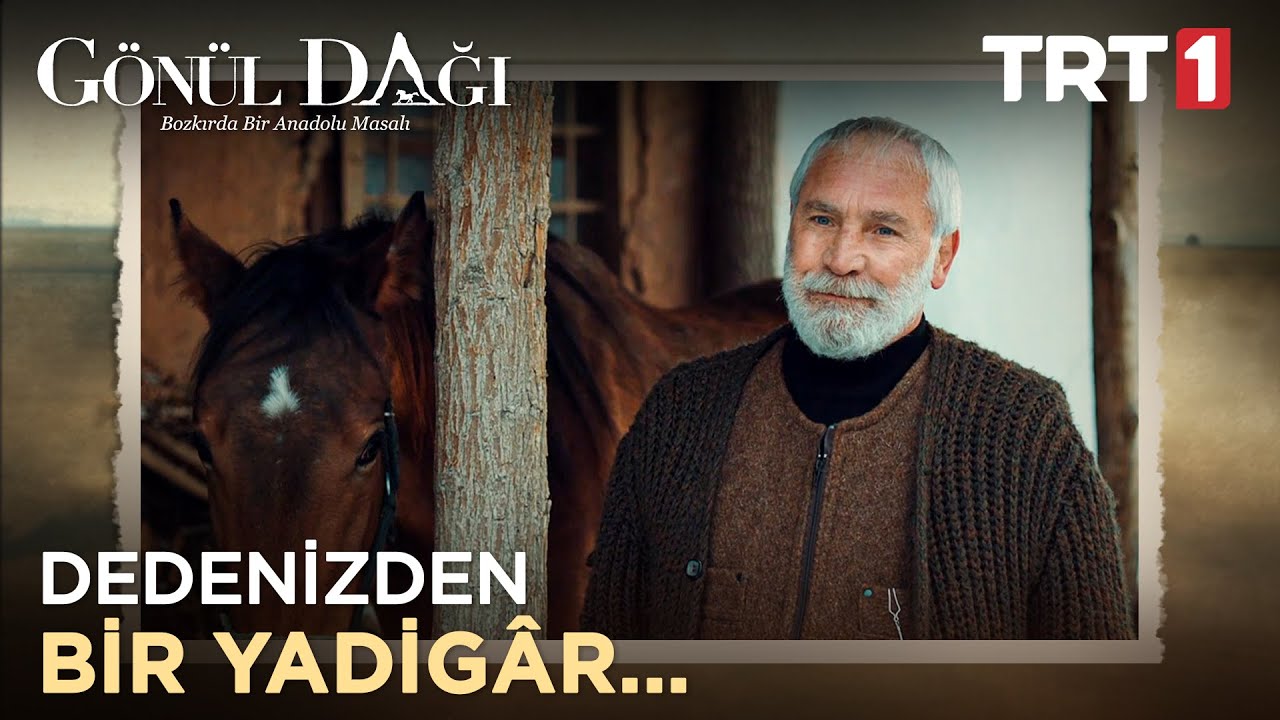 Yadigar’ın torunu, sizin gibi yiğitlere yakışır… - Gönül Dağı 19. Bölüm