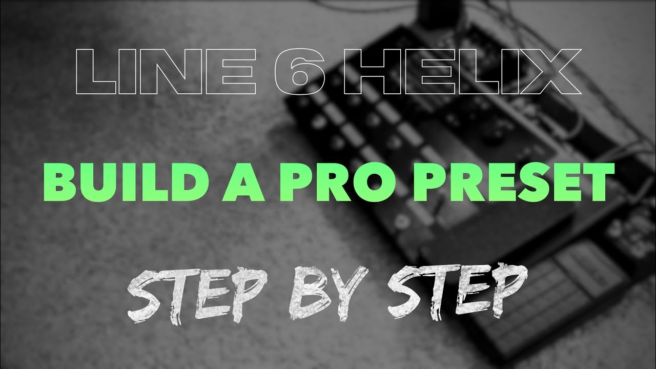 Build A Professional Preset Set by Step, AND Global Settings Explained!