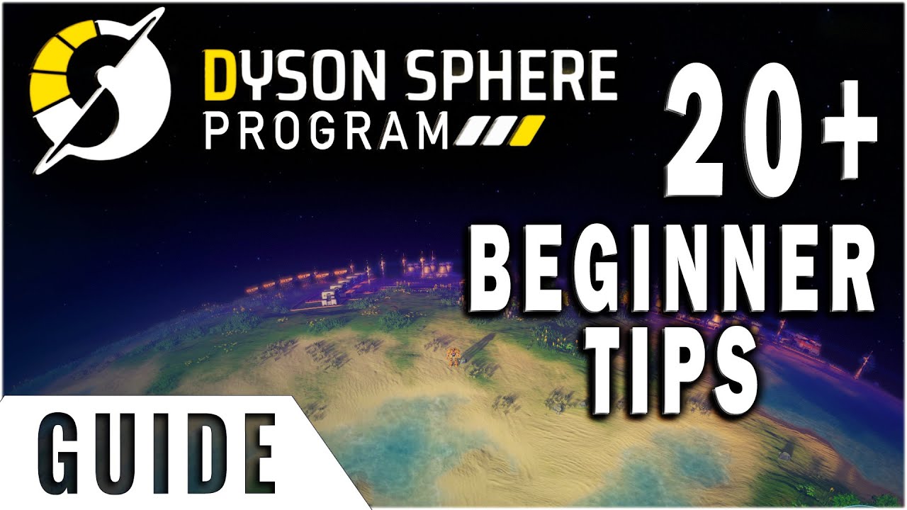Советы и рекомендации по игре Dyson Sphere Program для начинающих