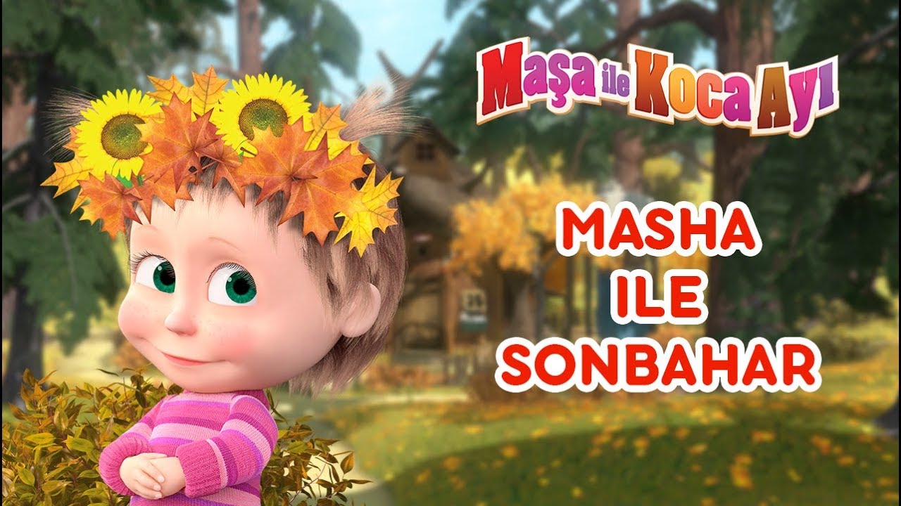 Maşa İle Koca Ayı - Masha Ile Sonbahar 🍁