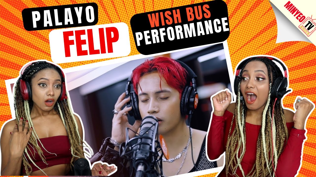 FELIP performs Palayo LIVE on Wish 107.5 Bus | Latinas Reaction - Minyeo TV 🇩🇴