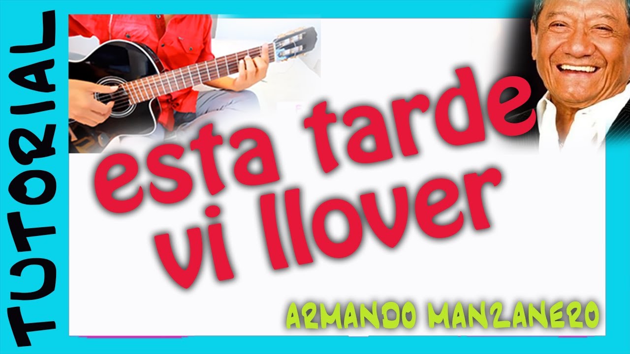 ESTA TARDE VI LLOVER guitarra  tutorial  como tocar acordes