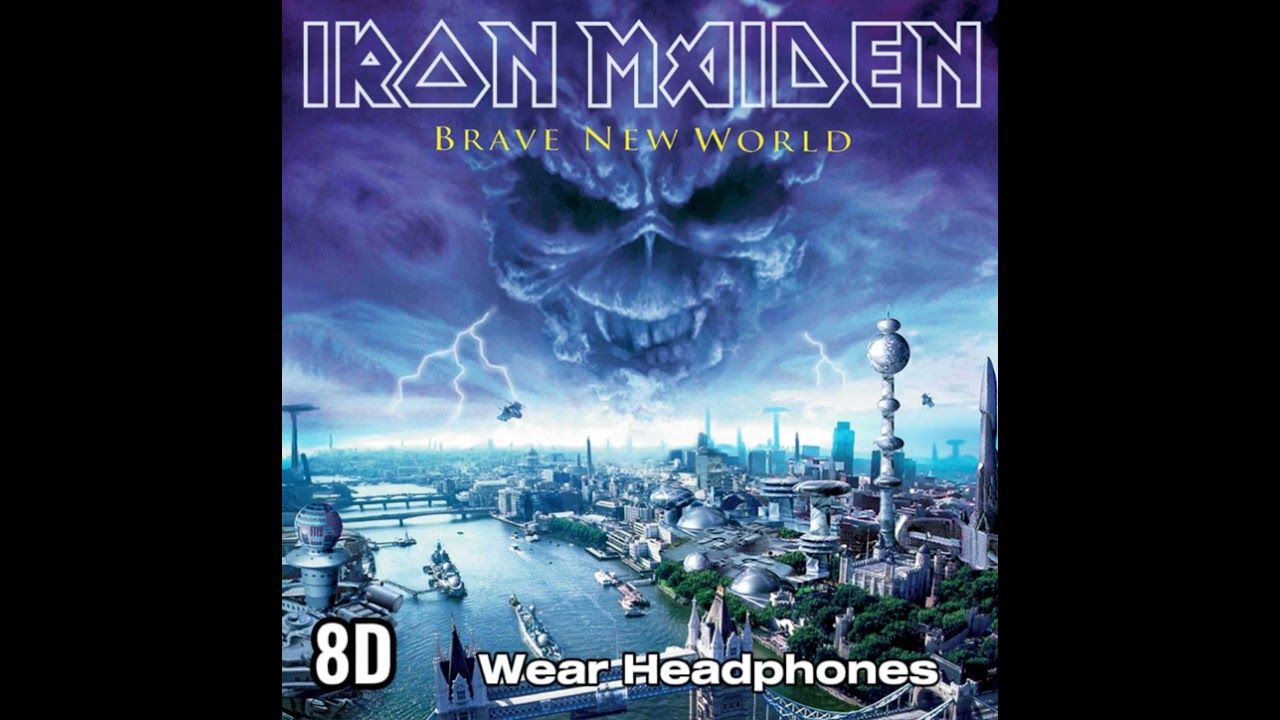 (8D) Iron Maiden - Brave New World