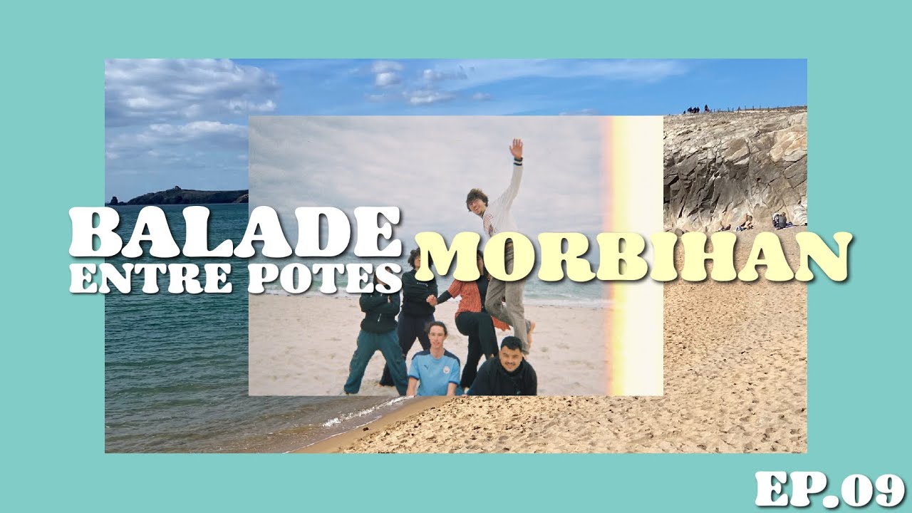Balade entre potes… MORBIHAN🍦EP09