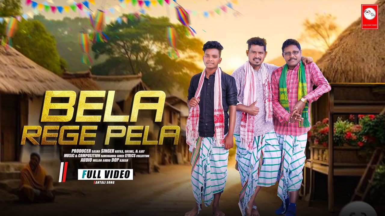 BELA REGE PELA2024//SUSHIL..AJAY//NAIKA/NEWSANTALIVIDEO2024//RAMCHANDRASOREN//NEWSANTALIVIDEO