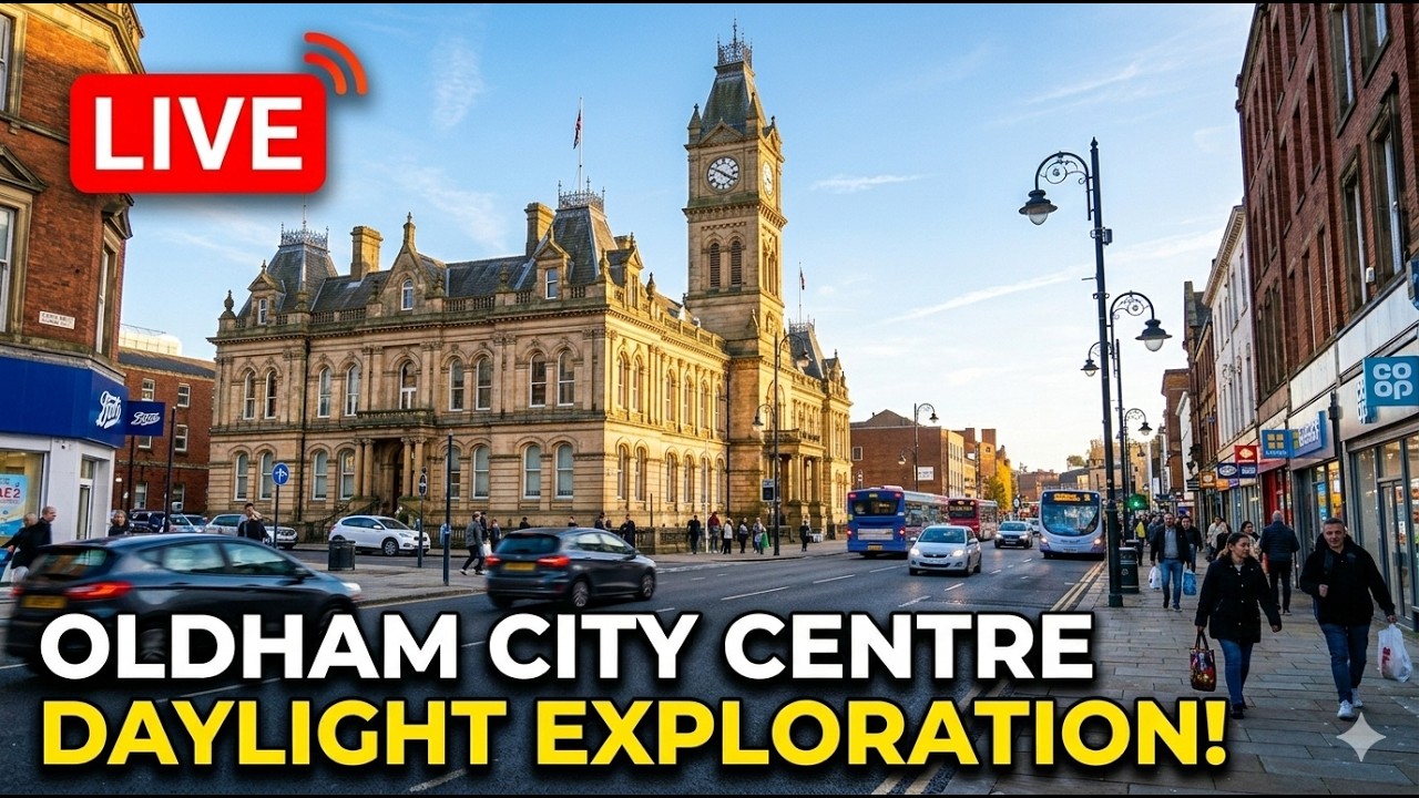 🔴 LIVE Oldham City Centre Tour Sunny Weather🏟️ | Manchester, England