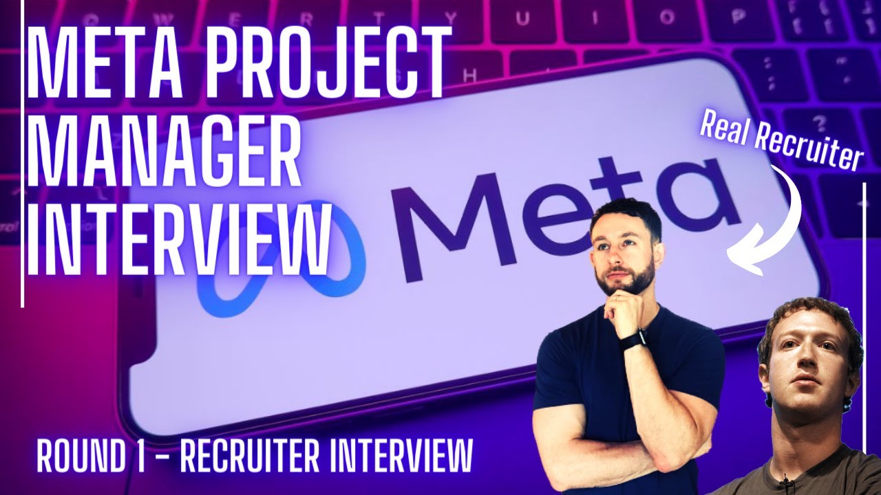 How to Get HIRED at META as a Project Manager - META Project Manager Round 1 Job Interview