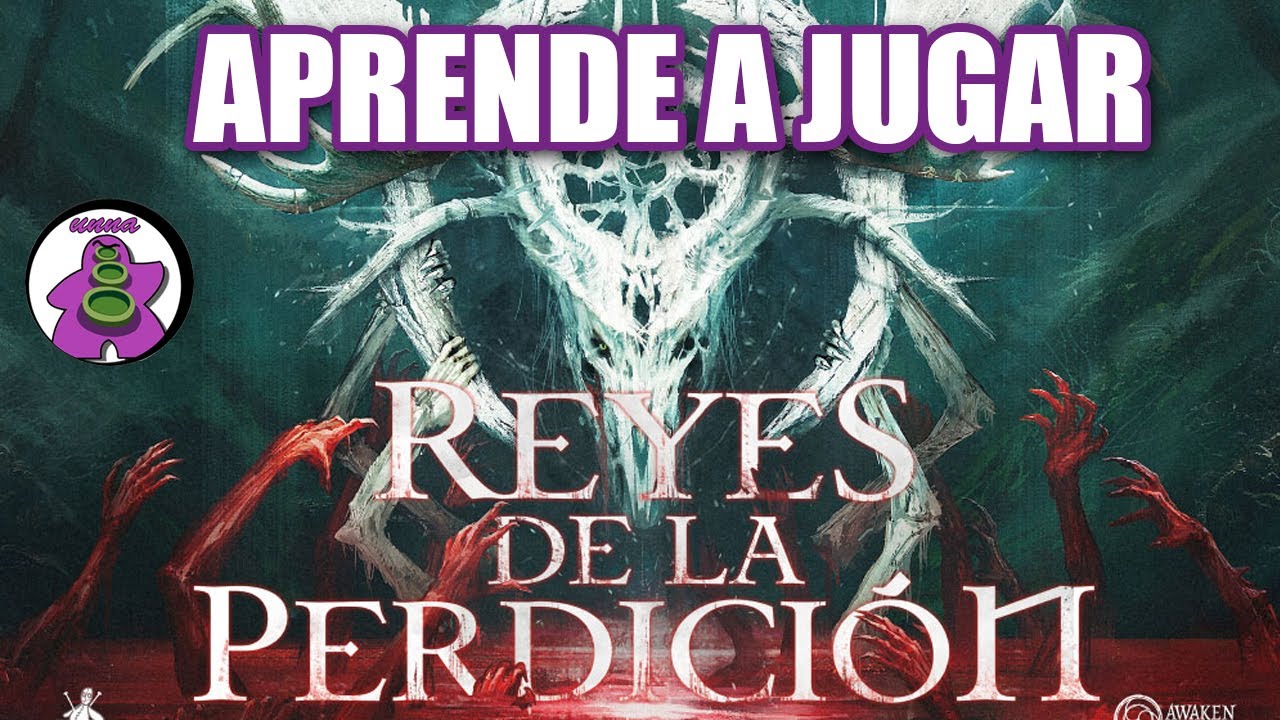 TAINTED GRAIL REYES DE LA PERDICION - Cómo se juega - TUTORIAL - Juego de Mesa - unna
