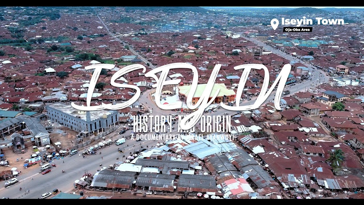 Iseyin History and Origin | History of the Yoruba Documentary