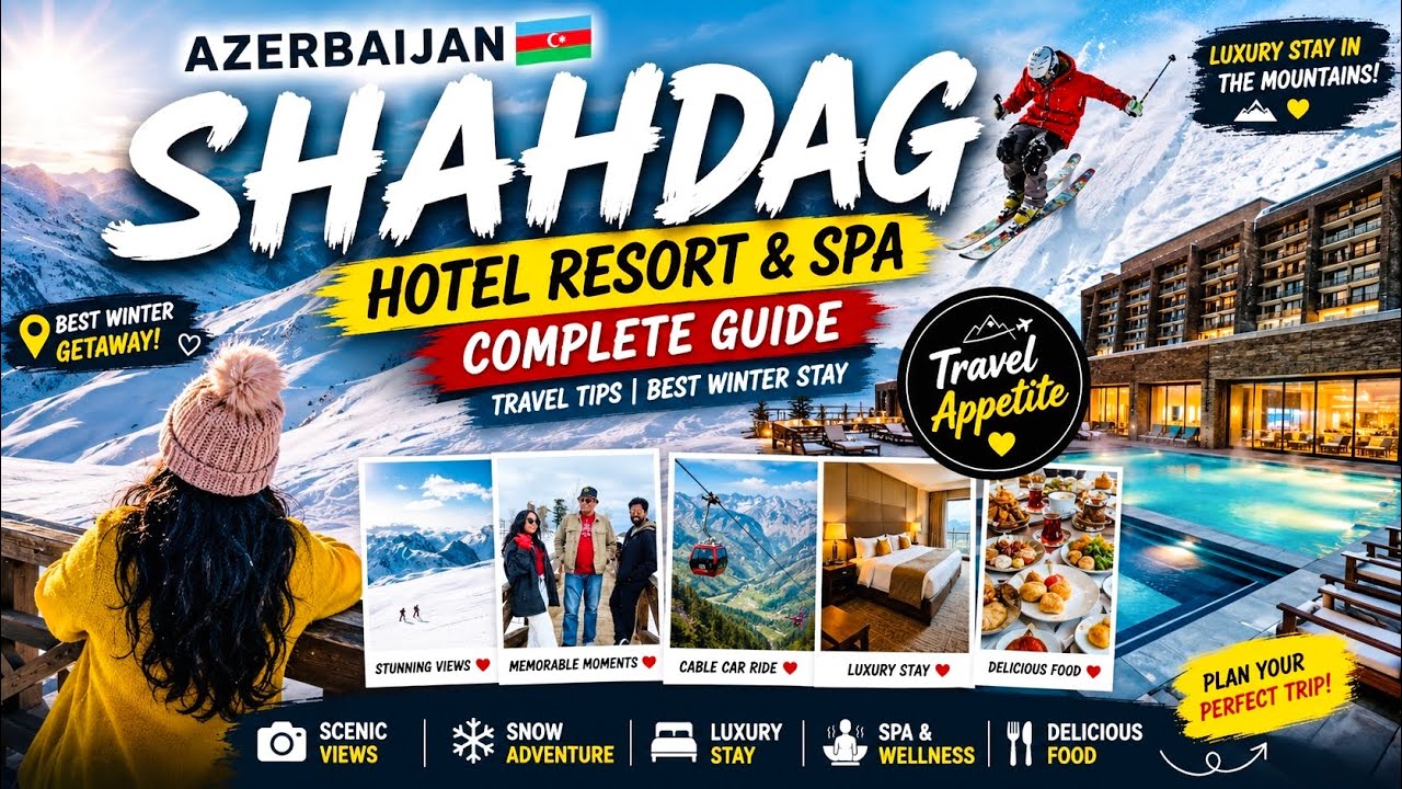 AZERBAIJAN 🇦🇿 SHAHDAG HOTEL & SPA | Complete Guide | Travel Tips | Best Winter Stay #azerbaijan