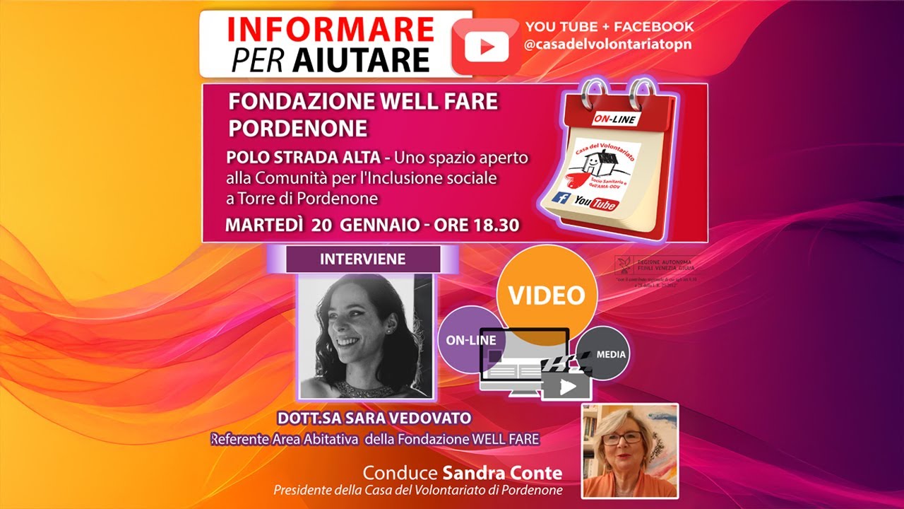 𝗗𝗼𝘁𝘁.𝘀𝘀𝗮 𝗦𝗮𝗿𝗮 𝗩𝗲𝗱𝗼𝘃𝗮𝘁𝗼 Area Abitativa Fondazione WELL FARE PORDENONE  ad Informare per Aiutare
