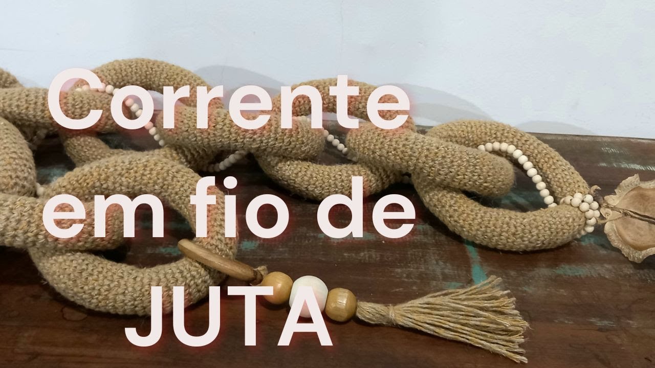 CORRENTE EM FIO DE JUTA