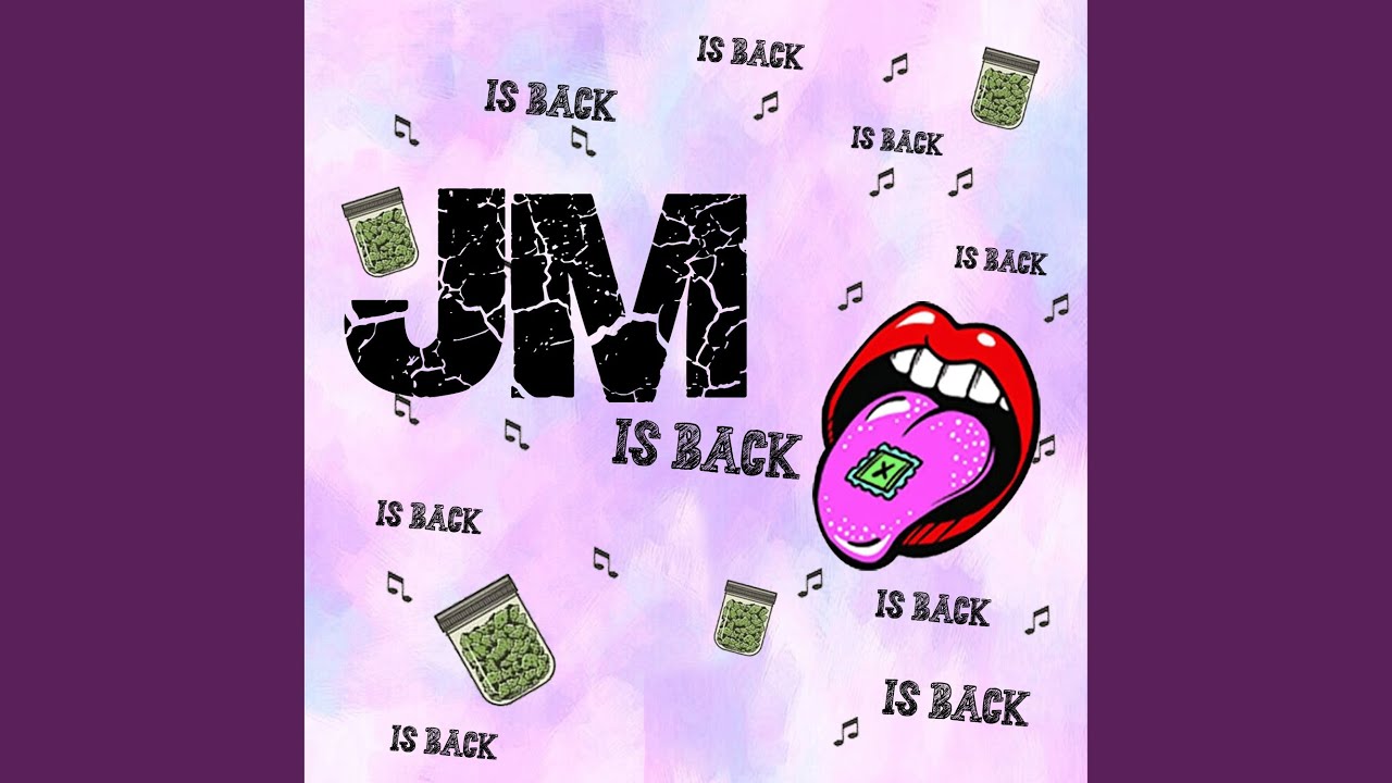 Jm Is Back