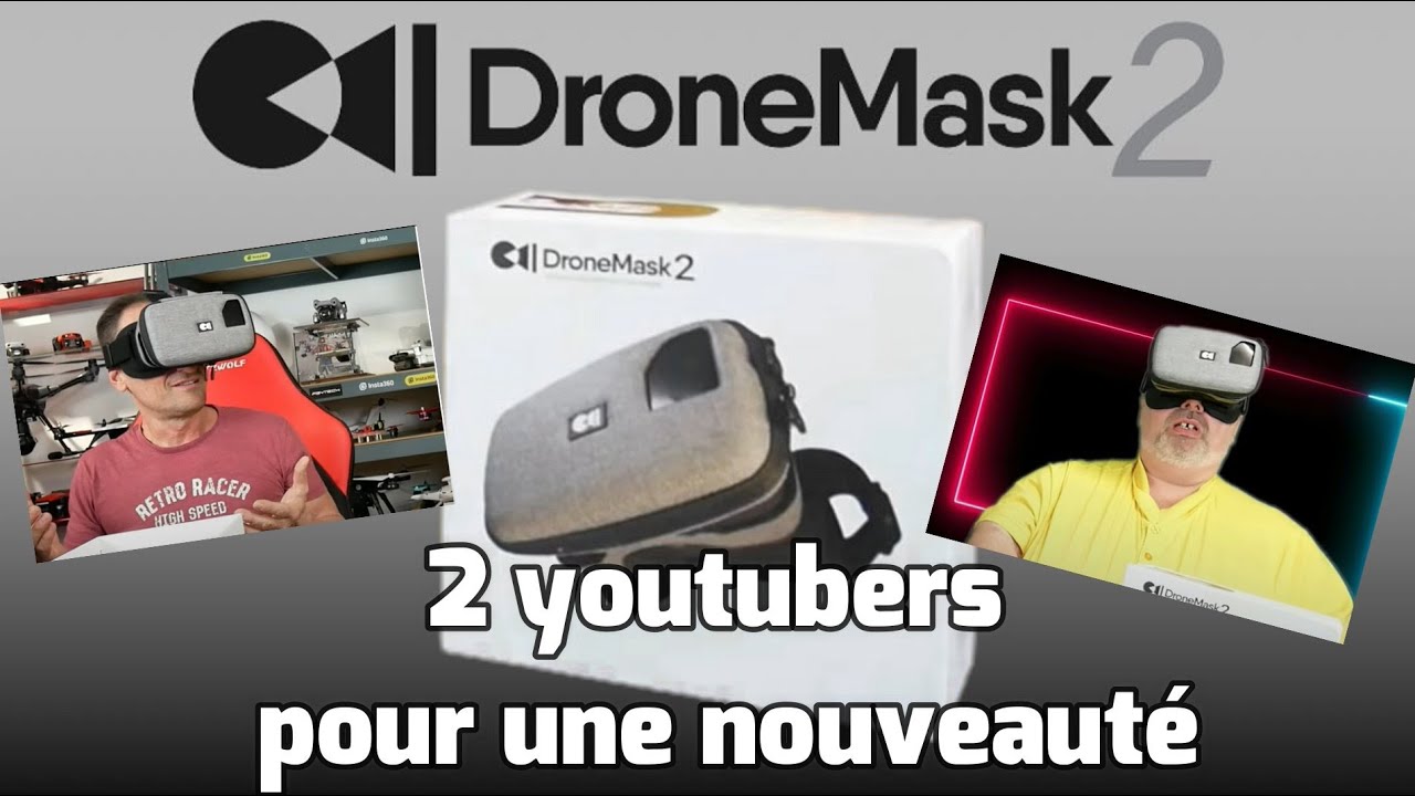 DRONEMASK 2 , deux c'est mieux qu'un !!!  ( DJI, HUBSAN, FIMI, tests en vol et surprises !!!!)