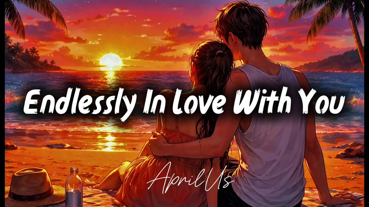 Endlessly  In Love With You - AprilUs (Lyrics) #music #song #song2026 #songlyrics #love