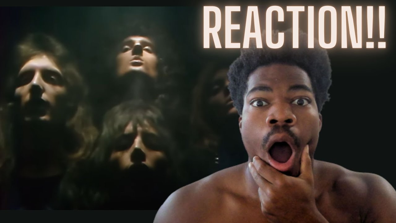 First Time Hearing Queen – Bohemian Rhapsody (Reaction)