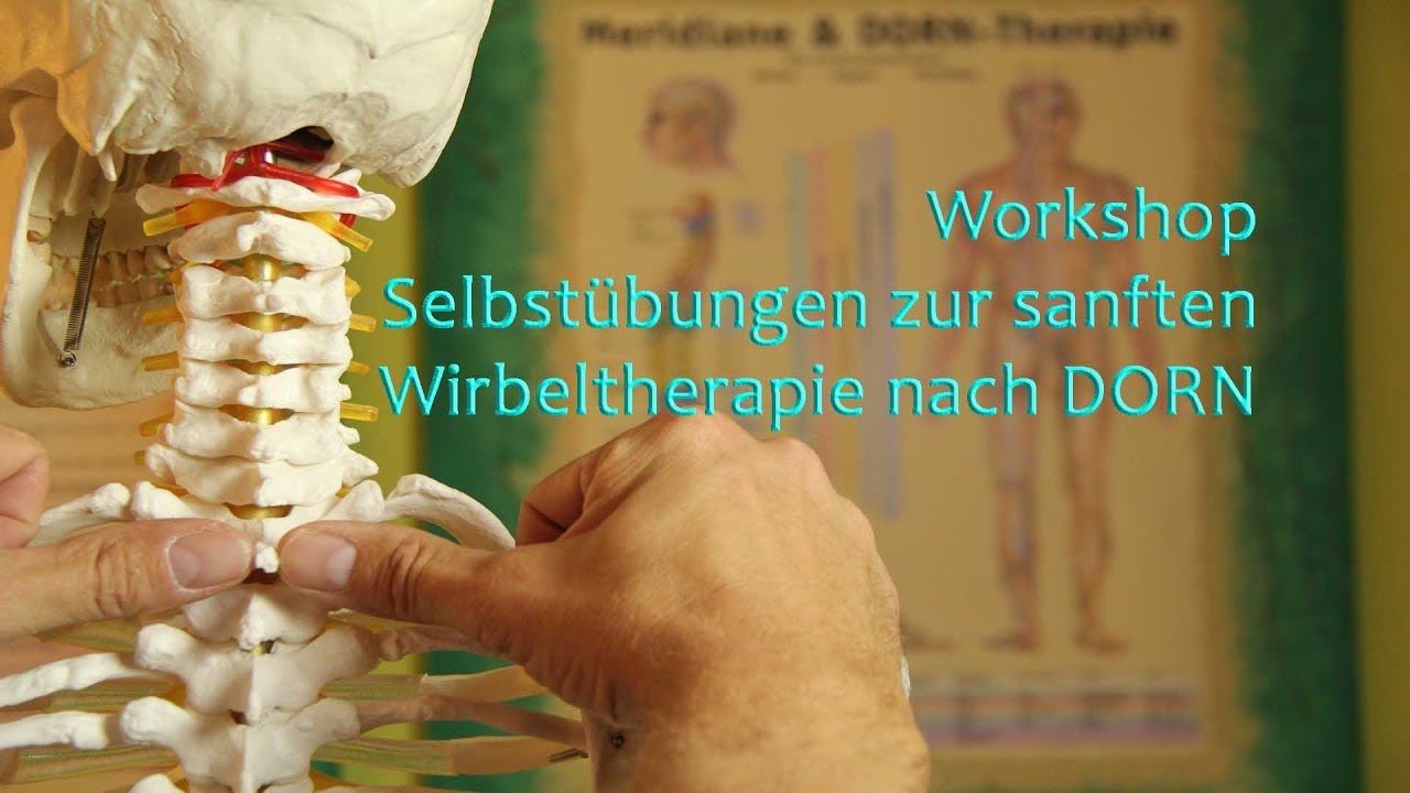 Workshop Selbst&uuml;bungen zur sanften Wirbeltherapie nach DORN
