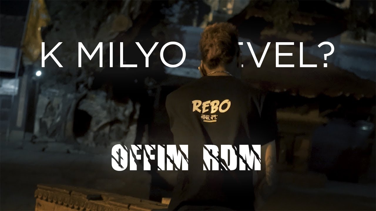 OffimRdm - K Milyo Level Hatayerw Geet ?