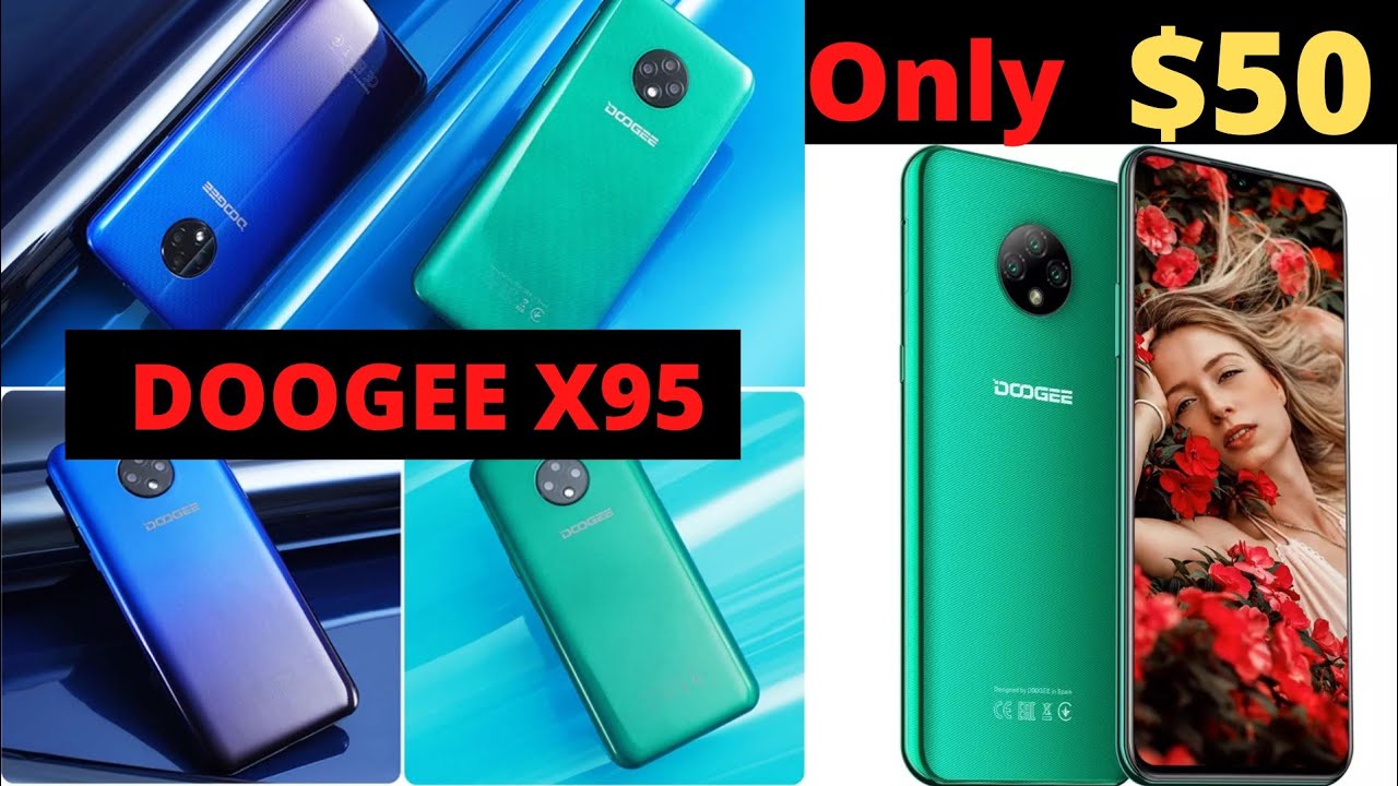 DOOGEE X95 ONLY $50 (2020)