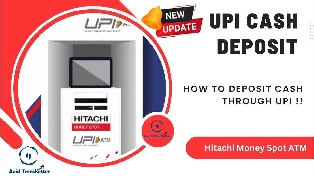 Hitachi Money spot ATM | UPI Cash Deposit | #hitachi #upi #atm #cash #cashdeposit
