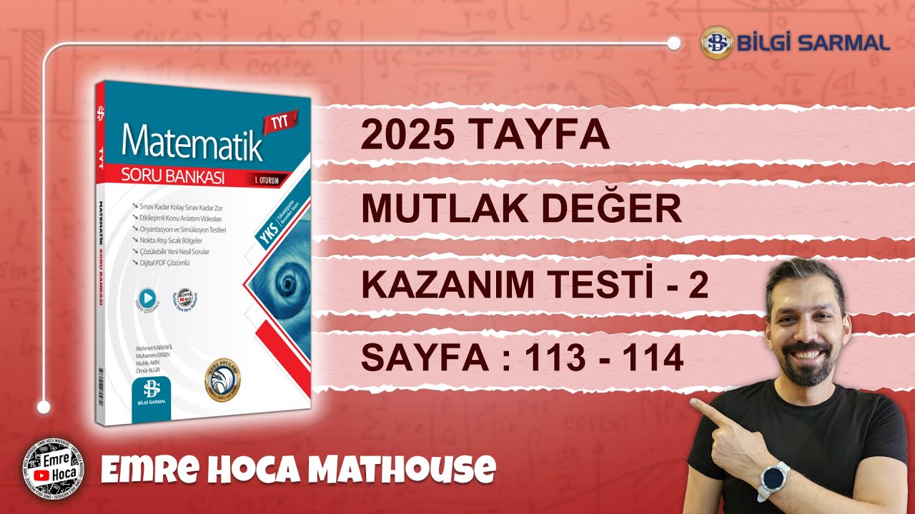 Bilgi Sarmal  TYT Matematik | 7.Bölüm MUTLAK DEĞER | Kazanım Testi-2 | Sayfa 113-114