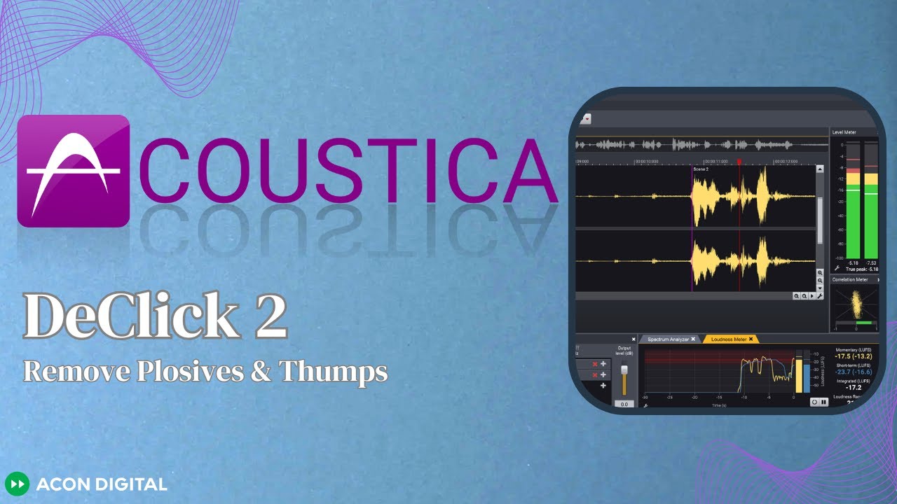 Acoustica 18: Removing Plosives and Thumps