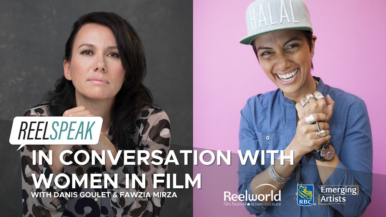 Reelspeak: Danis Goulet in conversation with Fawzia Mirza
