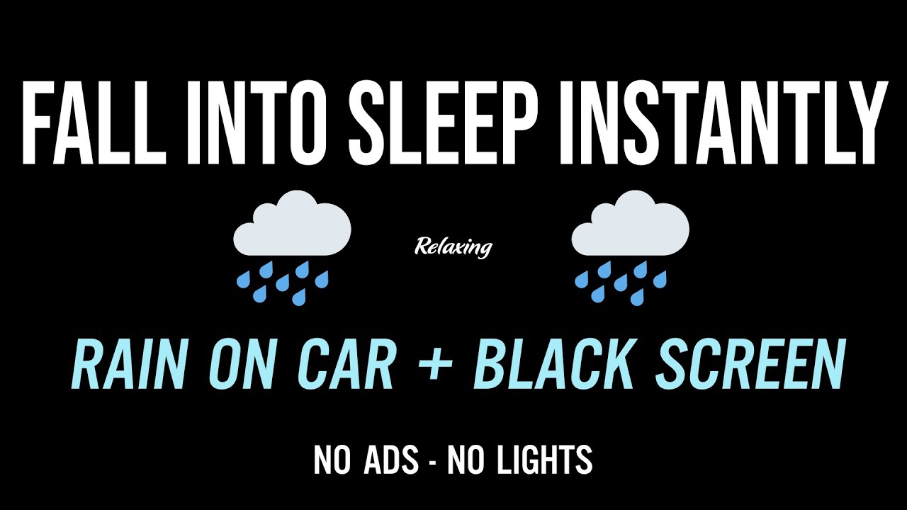 Block Out the World with Heavy Rain on a Car - Rain Sounds for Deep Sleep, Focus, Total Relaxation