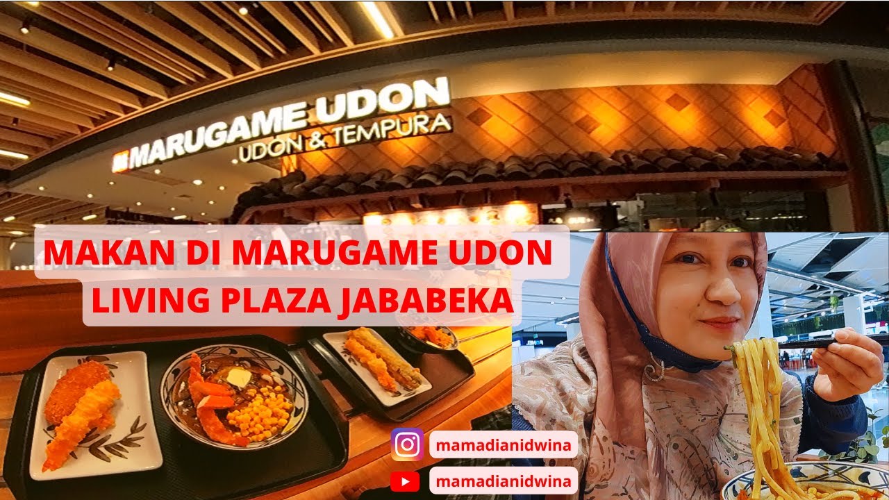 Menu Marugame Udon di Living Plaza Jababeka, Makanan Jepang ada di Indonesia