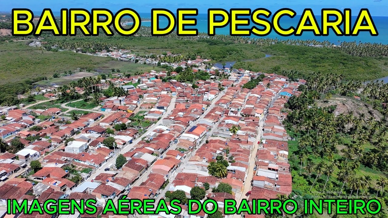 PESCARIA | IMAGENS AÉREAS DO BAIRRO INTEIRO | Maceió - AL | 4K UHD