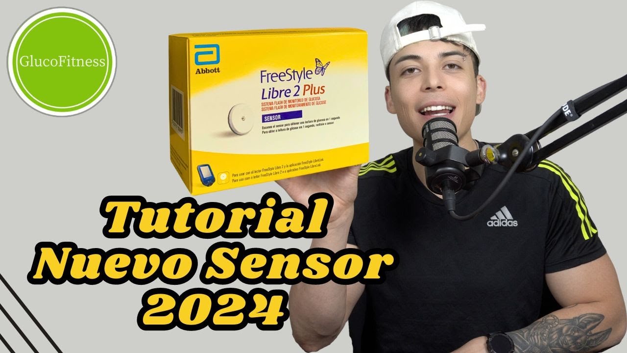 Sensor Freestyle Libre Plus 2024 | Tutorial Completo