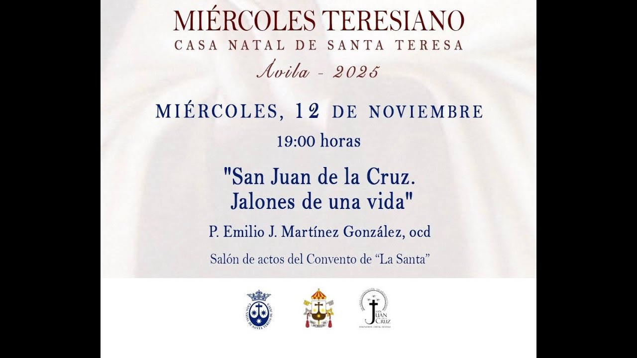 San Juan de la Cruz. Jalones de una vida