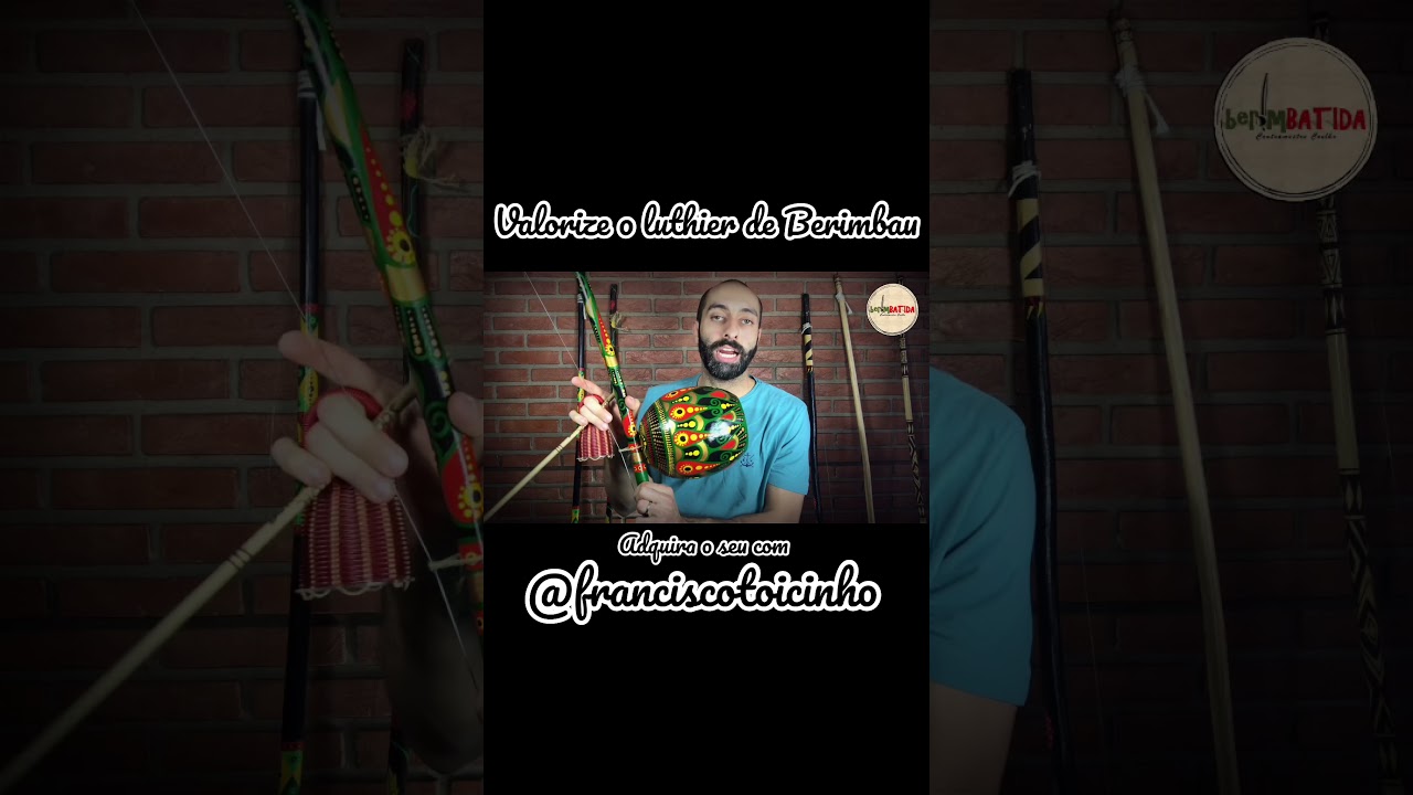 CM Toicinho | Adquira o seu Berimbau