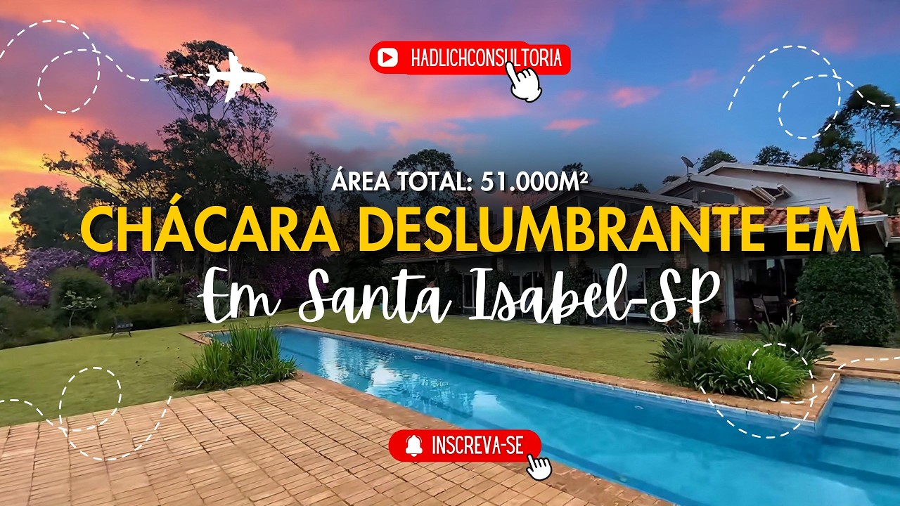 Chácara em SANTA ISABEL – SP | 51.000 m² de Terreno | Alto Padrão | Lazer e Natureza