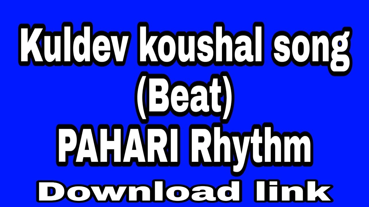 Kuldev kaushal song (Beat) | Himachali Beat (Dholki) | Pahari Rhythm