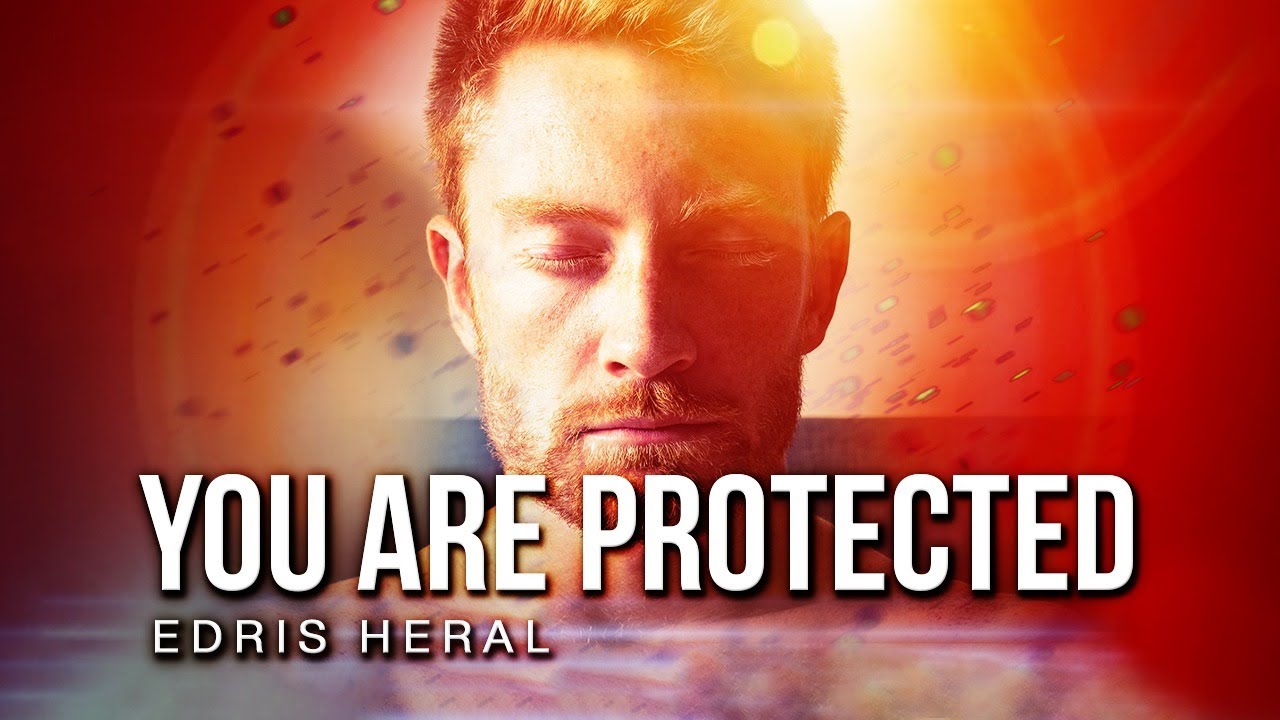 The Different Ways God Protects You - Edris Heral
