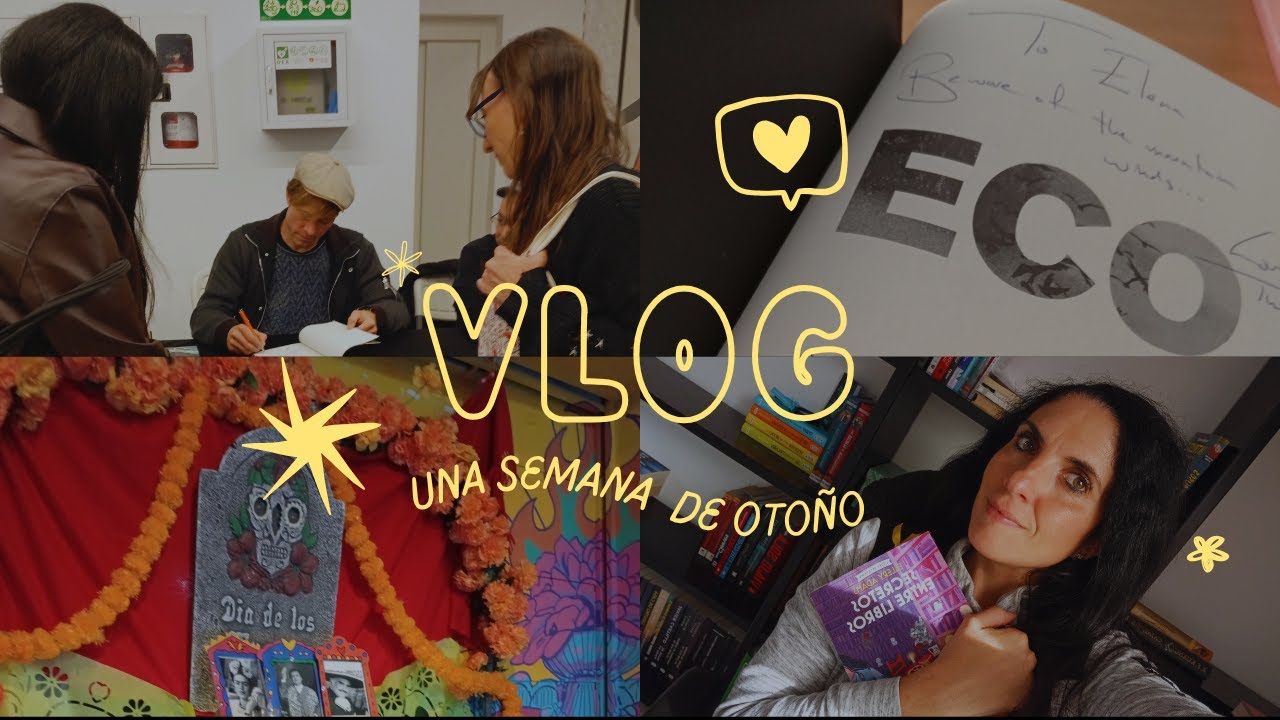 VLOG OTOÑAL: lecturas, biblioteca y mucho más