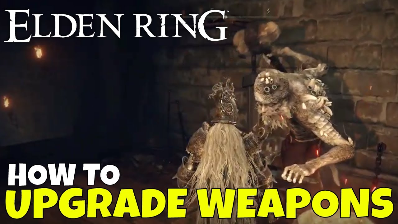 Elden Ring: Как улучшить оружие
