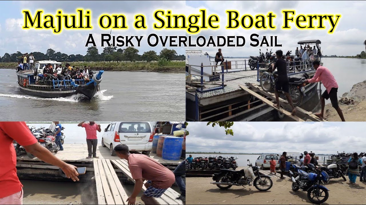 Dangerous Majuli Trip | Overloaded Single Boat Ferry | What happened to us | #Northeast_vloggers