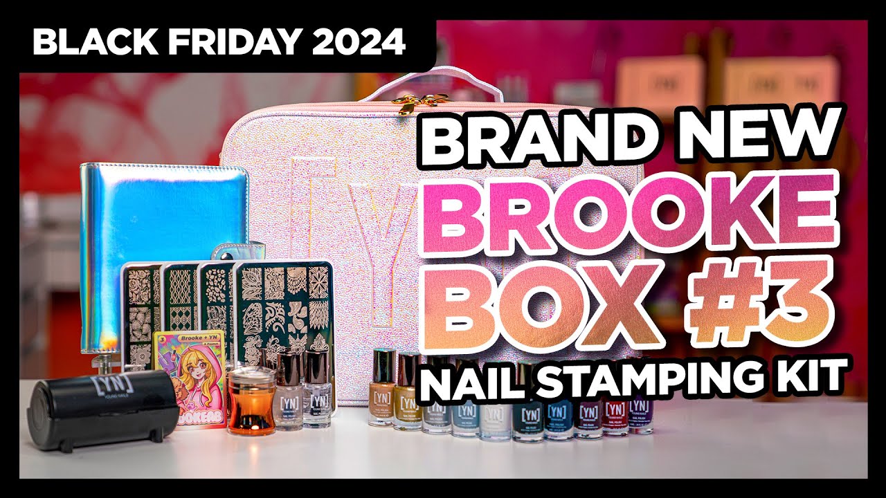 Black Friday 2024 | Unboxing Brand New BrookeAB Box 3 Nail Stamping Bundle