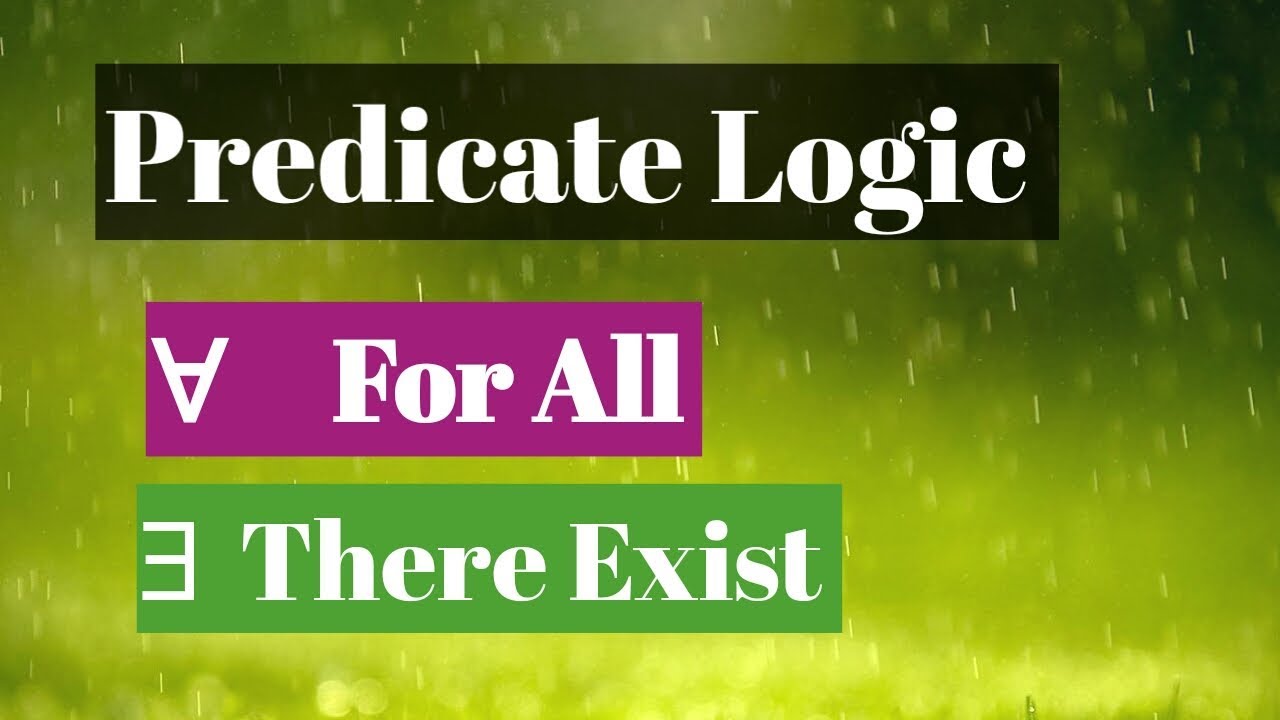 14. Predicate logic in Artificial intelligence