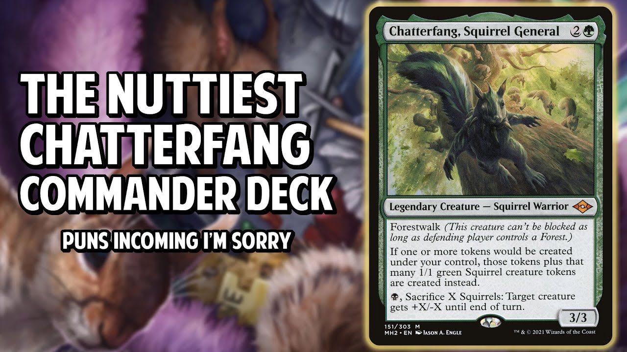 The Nuttiest Chatterfang Commander Deck!